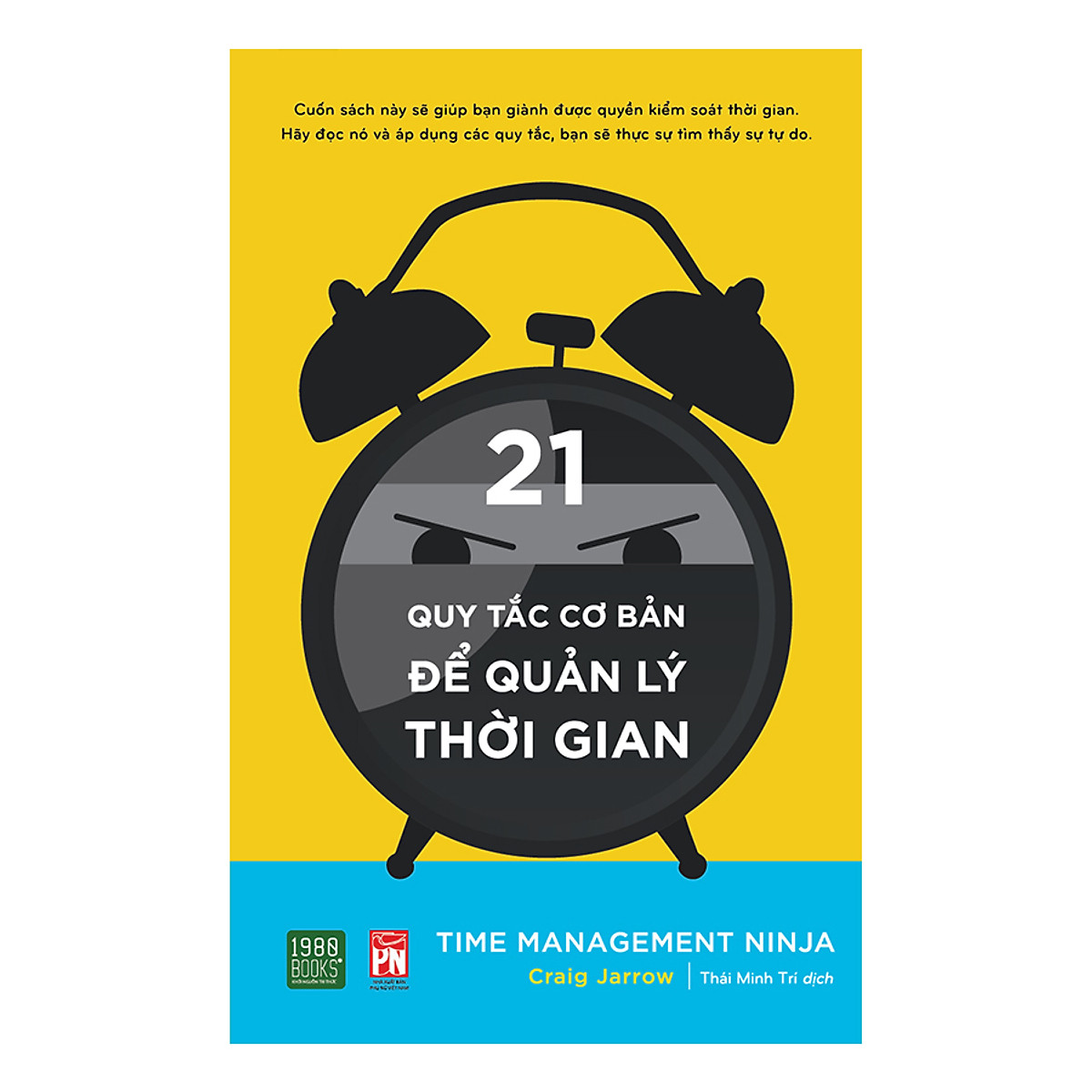 Sách 21 quy tắc cơ bản để quản lý thời gian